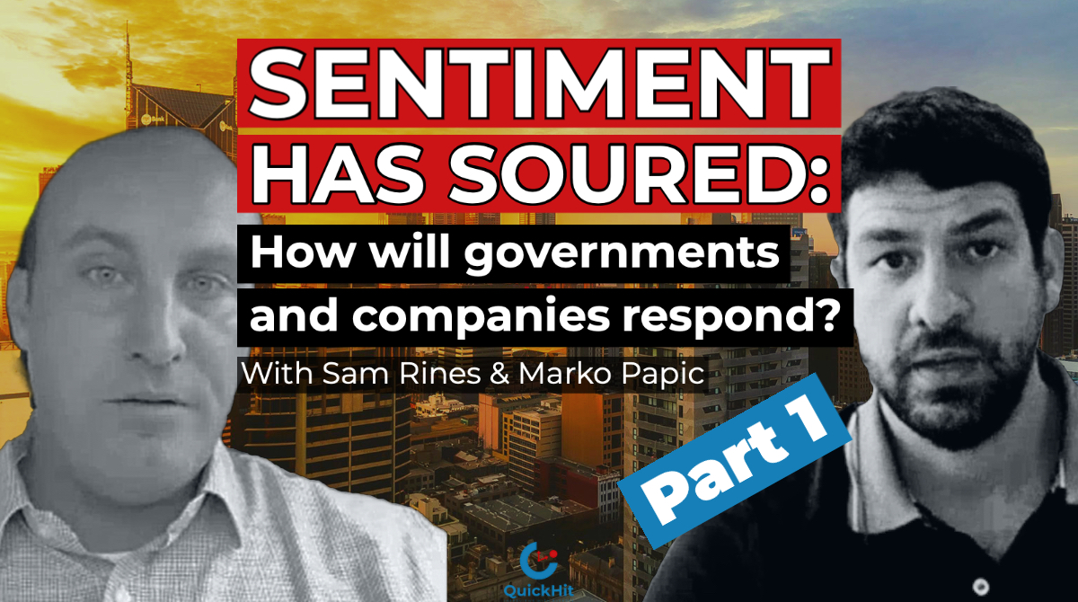 Sentiment has soured: How will governments and companies respond? (Part 1)